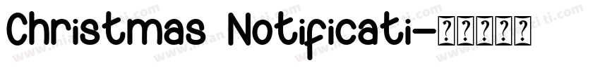 Christmas Notificati字体转换